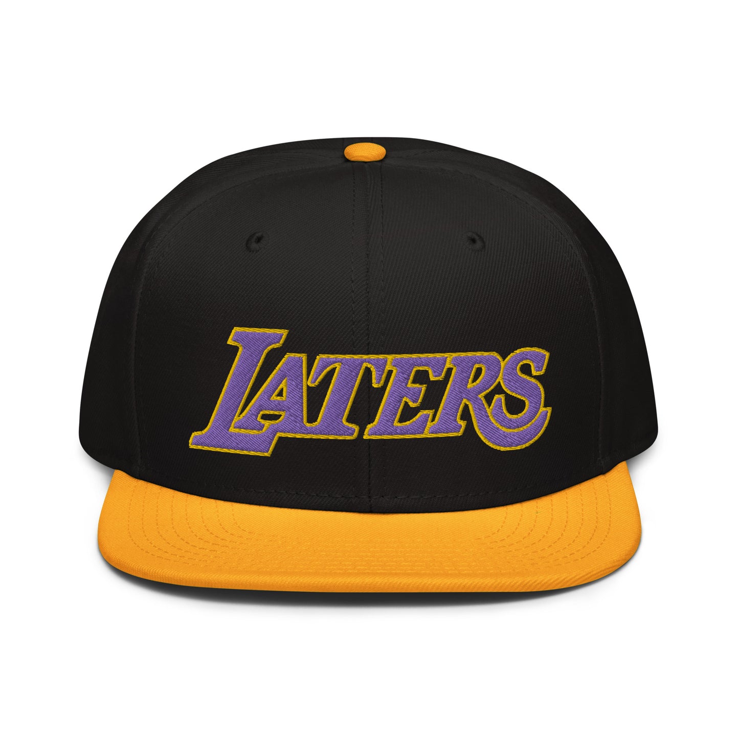 LATERS snapback hat