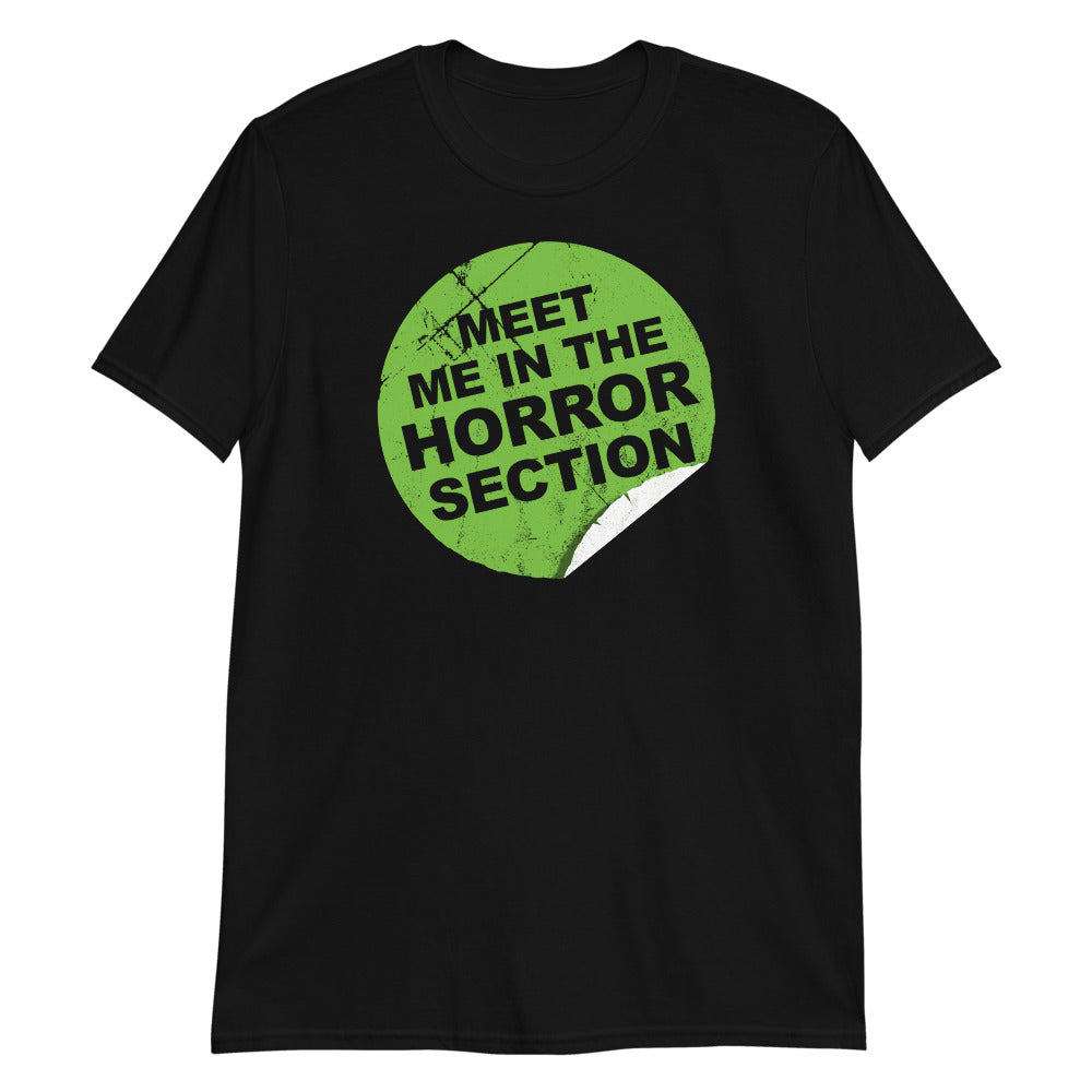 Meet Me in the Horror Section t-shirt