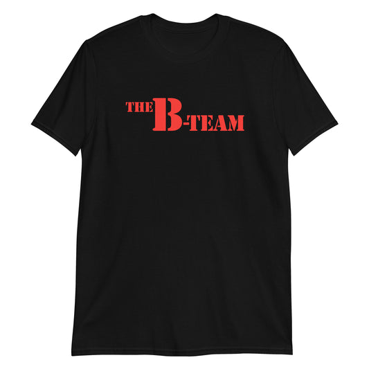 The B-Team t-shirt