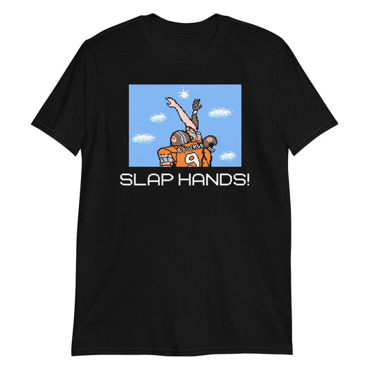 Slap Hands! t-shirt