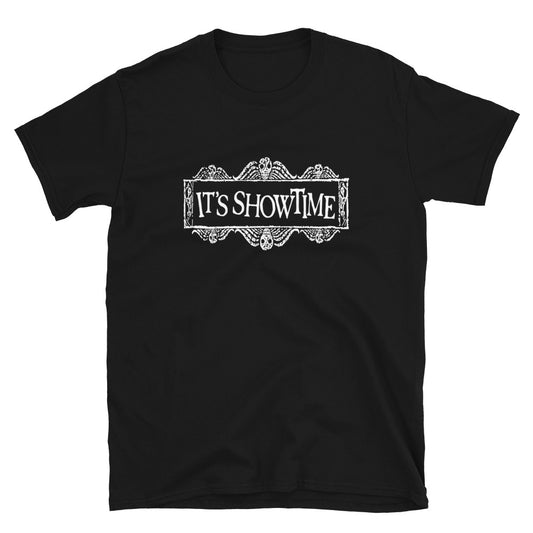 It's Showtime t-shirt