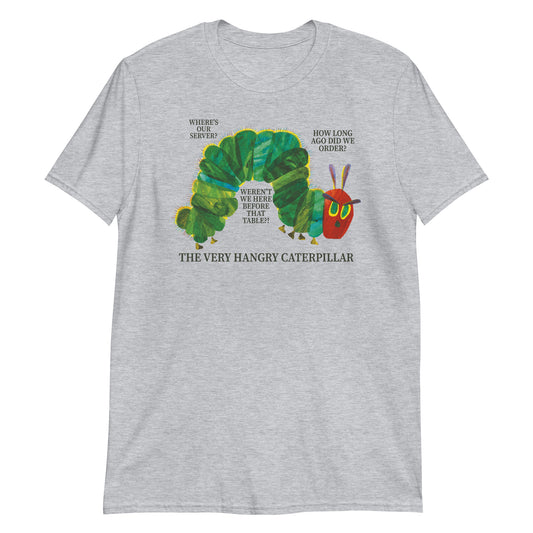 Very Hangry Caterpillar t-shirt