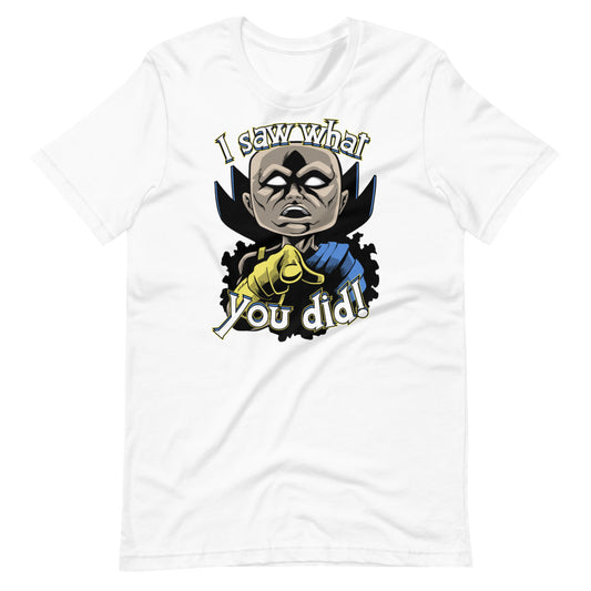 I Saw What You Did t-shirt