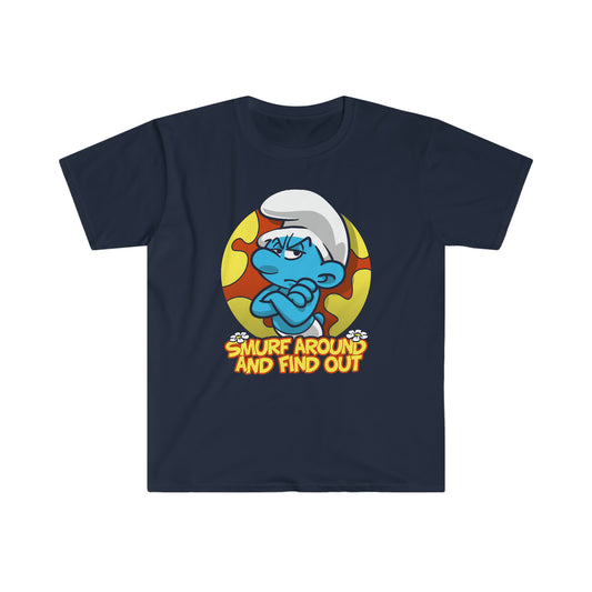 S Around and Find Out t-shirt
