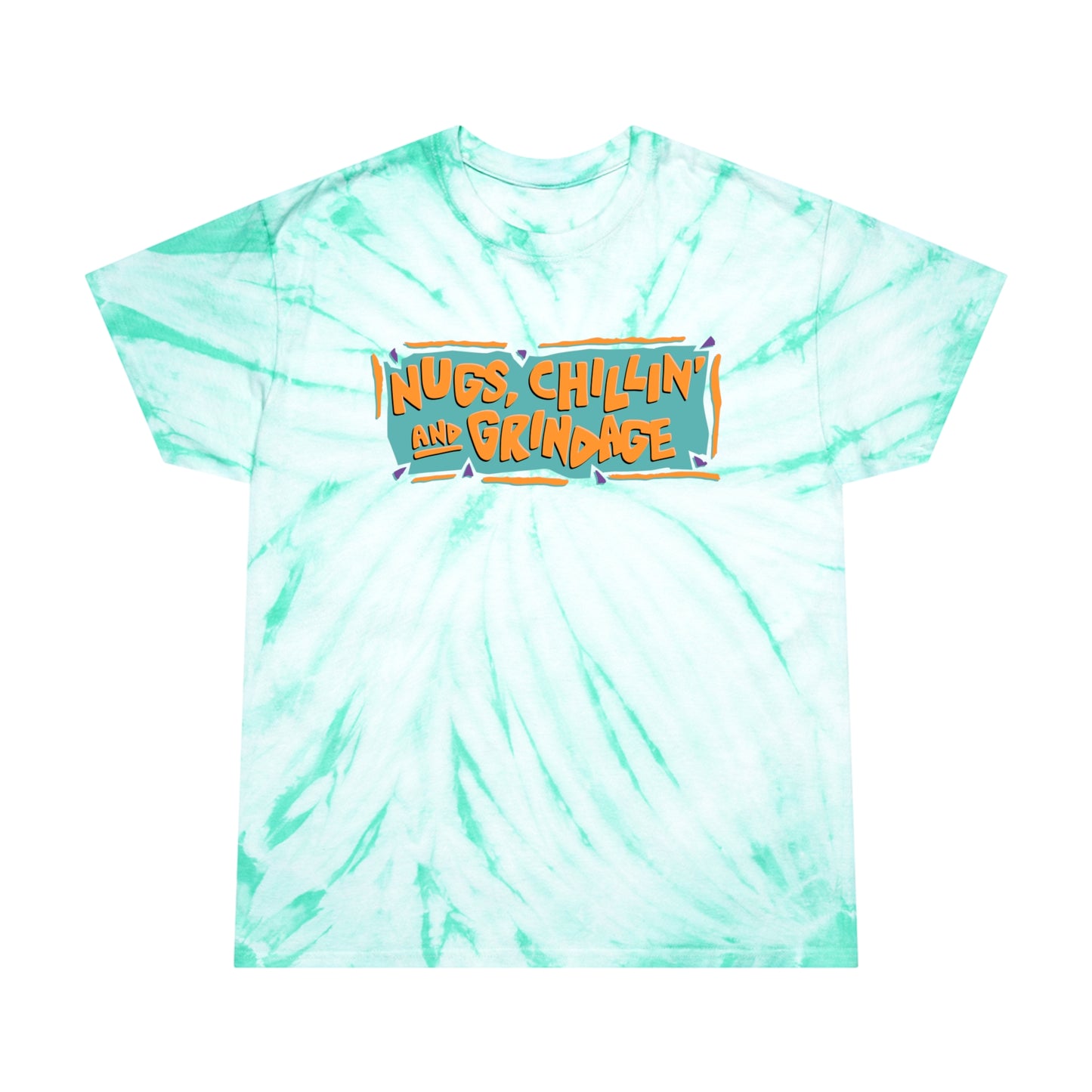 Nugs Chillin and Grindage tie-dye t-shirt